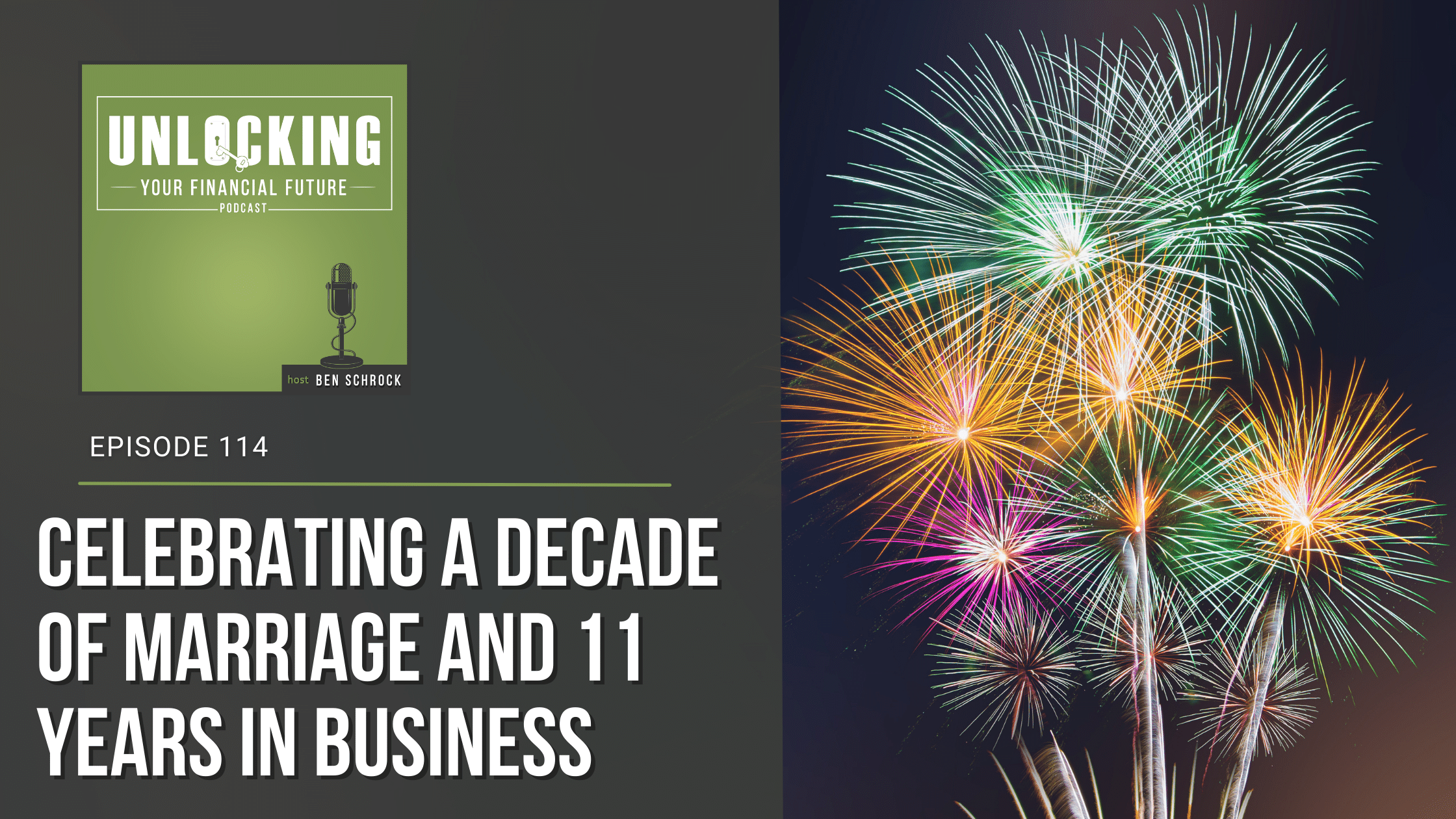 B.A. Schrock Financial Group | Celebrating a Decade of Marriage and 11 Years In Business